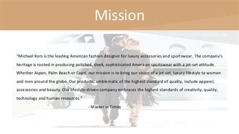 michael kors mission and vision statement|Michael Kors website.